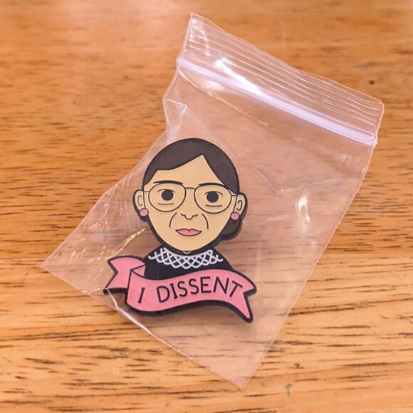 $5 Item! NWT Ruth Bader Ginsburg "I Dissent" Enamel Pin - Picture 4 of 6